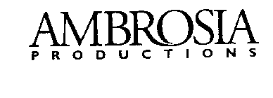 AMBROSIA PRODUCTIONS