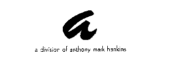 A DIVISION OF ANTHONY MARK HANKINS