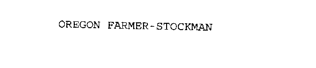 OREGON FARMER-STOCKMAN