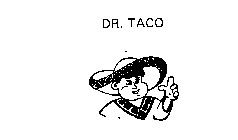 DR. TACO