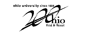 OHIO UNIVERSITY SINCE 1804 200 OHIO FIRST & FINEST
