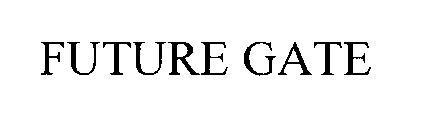 FUTURE GATE