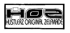 HOZ HUSTLERZ ORIGINIAL ZELFMADE