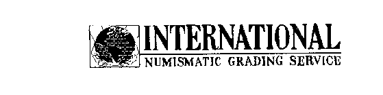 INTERNATIONAL NUMISMATIC GRADING SERVICE