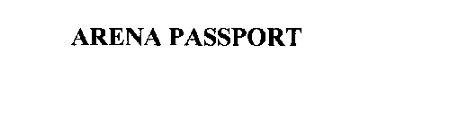 ARENA PASSPORT