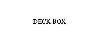 DECK BOX