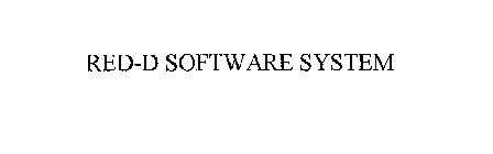 RED-D SOFTWARE SYSTEM