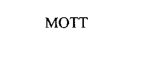 MOTT