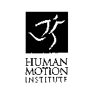 HUMAN MOTION INSTITUTE