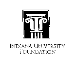 I U INDIANA UNIVERSITY FOUNDATION