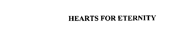 HEARTS FOR ETERNITY