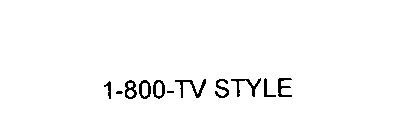 1-800-TV STYLE