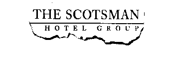 THE SCOTSMAN HOTEL GROUP