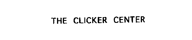 THE CLICKER CENTER
