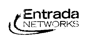 ENTRADA NETWORKS