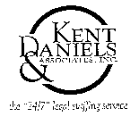 KENT DANIELS & ASSOCIATES, INC., THE 