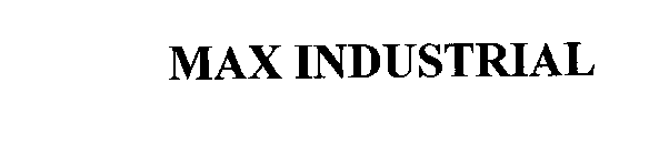 MAX INDUSTRIAL