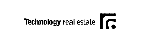 TECHNOLOGY REAL ESTATE