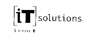 IT SOLUTIONS I BEFORE T