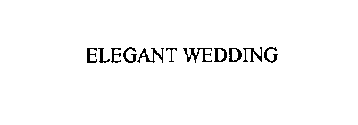 ELEGANT WEDDING