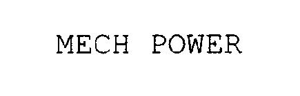 MECH POWER
