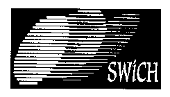 SWICH