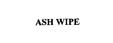 ASH WIPE