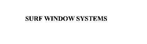 SURF WINDOW SYSTEMS