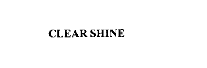 CLEAR SHINE