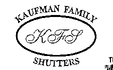 KFS KAUFMAN FAMILY SHUTTERS