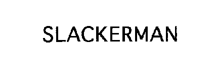 SLACKERMAN
