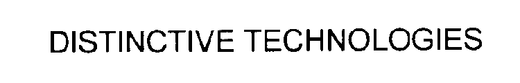 DISTINCTIVE TECHNOLOGIES