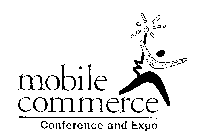 MOBILE COMMERCE CONFERENCE AND EXPO