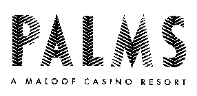 PALMS A MALOOF CASINO RESORT