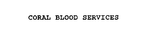 CORAL BLOOD SERVICES