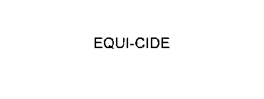 EQUI-CIDE