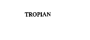 TROPIAN