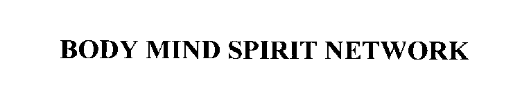 BODY MIND SPIRIT NETWORK