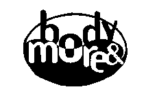 BODY & MORE