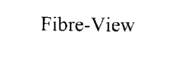 FIBRE-VIEW