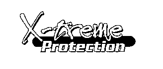 X-TREME PROTECTION