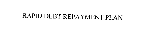 RAPID DEBT REPAYMENT PLAN