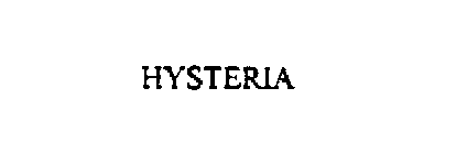 HYSTERIA