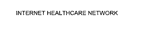 INTERNET HEALTHCARE NETWORK