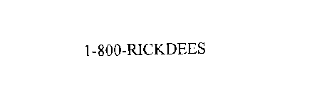 1-800-RICKDEES