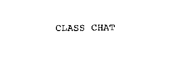 CLASS CHAT