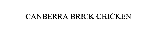 CANBERRA BRICK CHICKEN
