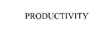 PRODUCTIVITY