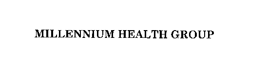 MILLENNIUM HEALTH GROUP
