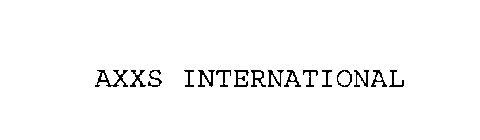 AXXS INTERNATIONAL